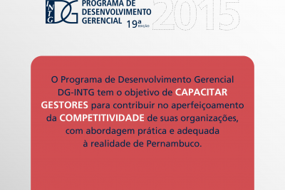 INTG inscreve para edição 2015 do Programa de Desenvolvimento Gerencial