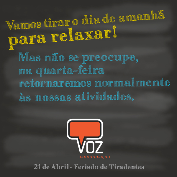 VOZ não funcionará no feriado de Tiradentes (21)