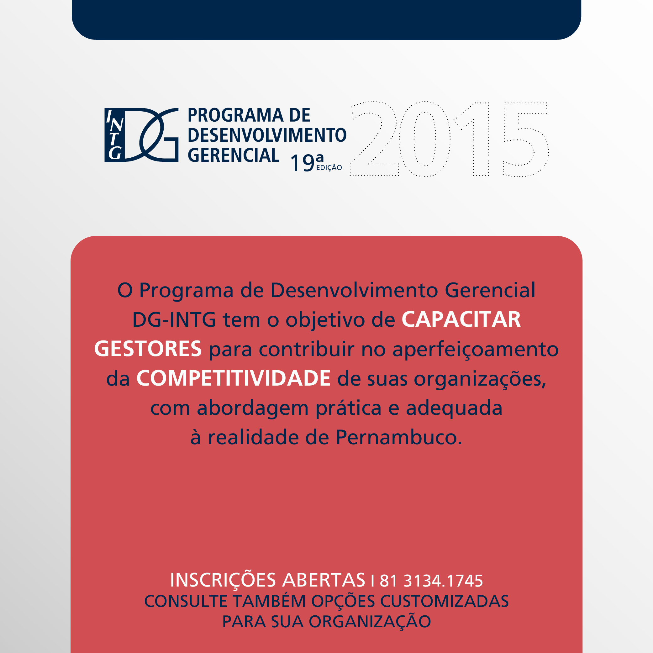 INTG inscreve para edição 2015 do Programa de Desenvolvimento Gerencial